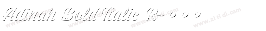 Adinah Bold Italic R字体转换
